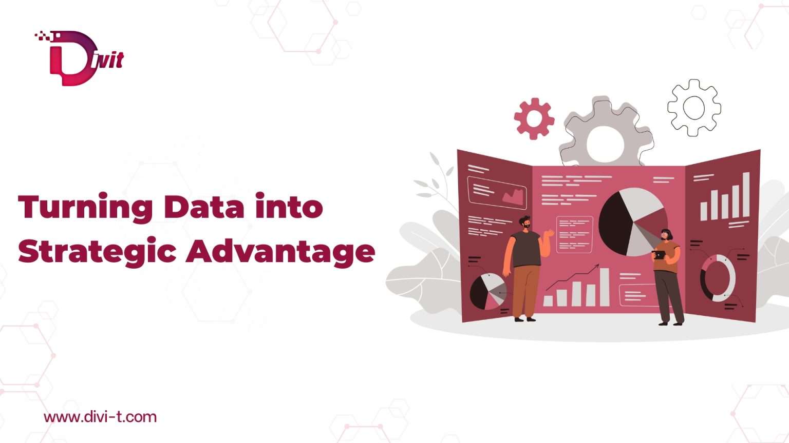 Turning Data into Strategic Advantage